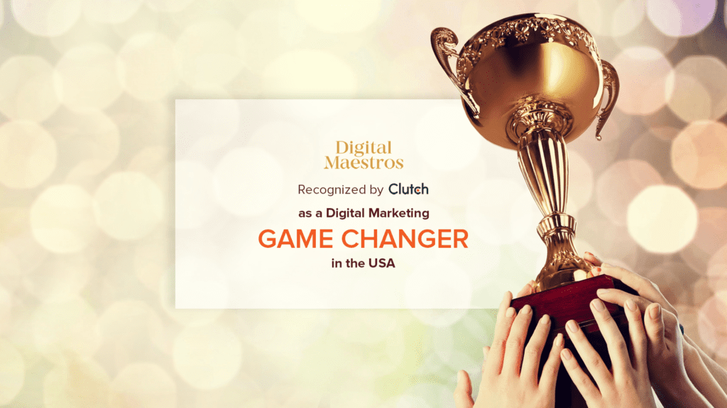 Digital Maestros Recognized by Clutch As A Digital Marketing Game Changer in the USA